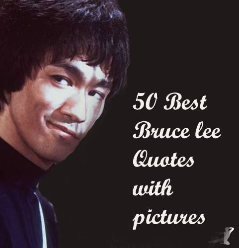 50 Best Bruce Lee Quotes With Pictures  Quote Ideas
