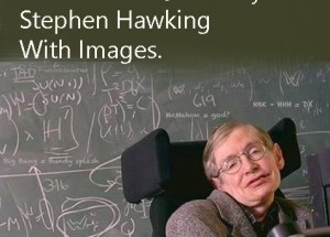 30 Greatest Stephen Hawking Quotes With Images