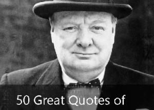 50 Great Winston Churchill Quotes With Pictures