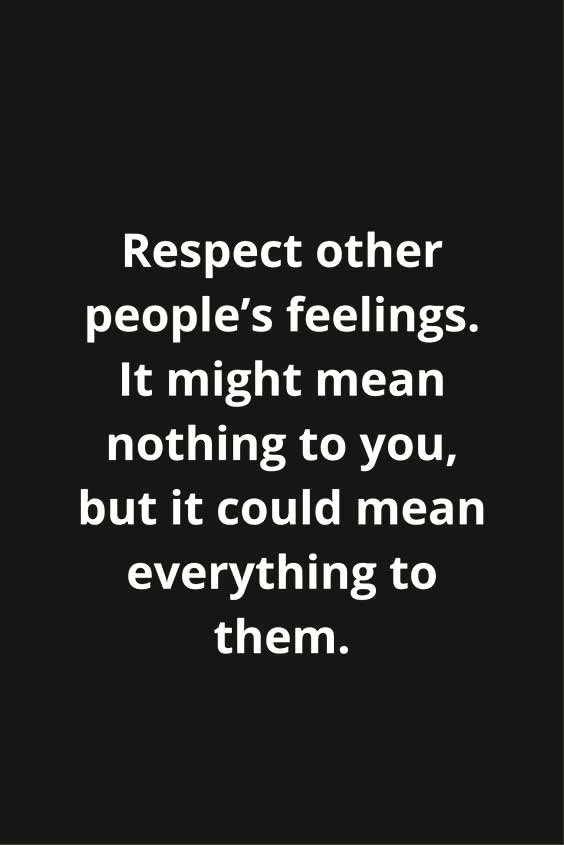 56 Best Respect Quotes With Images You Must See Quote Ideas 