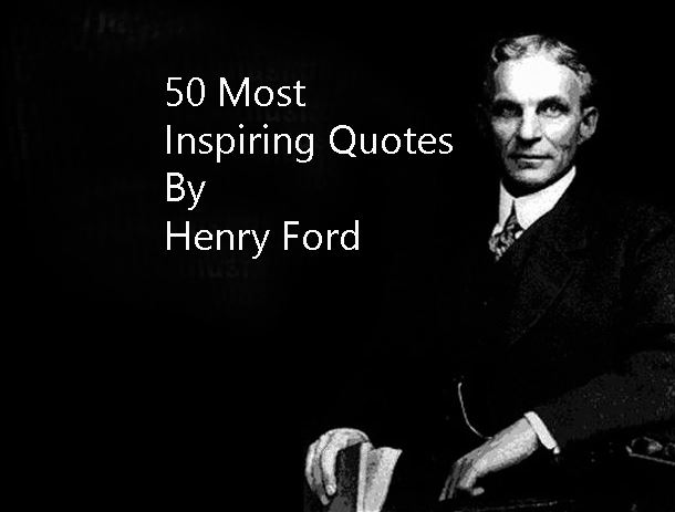 henry ford quotes with images