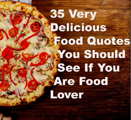 Best Food quotes with images