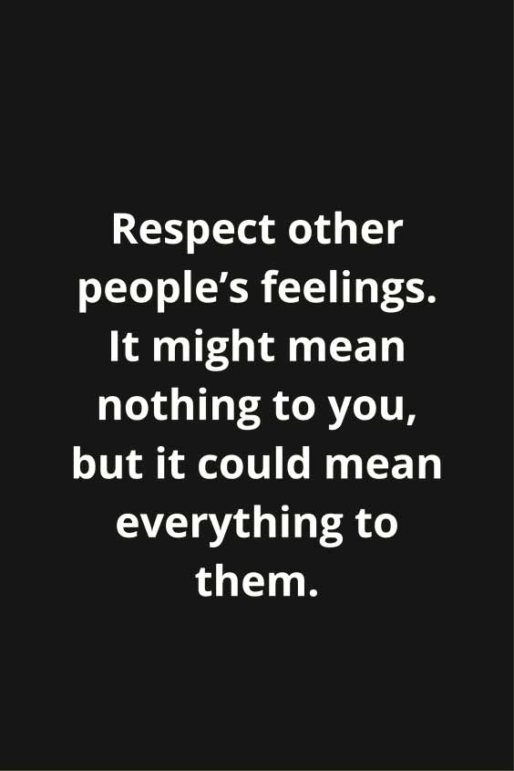 56 Best Respect Quotes With Images You Must See | Quote Ideas