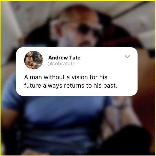 andrew tate quotes vision