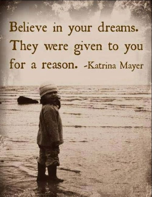 believe dreams quotes