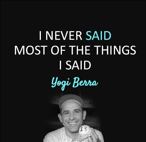 yogi berra quotes and sayings
