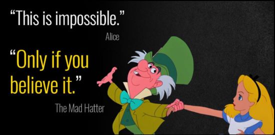 alice in wonderland quotes believe impossible things