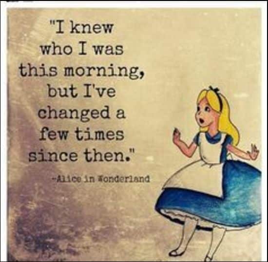 alice in wonderland quotes i've changed