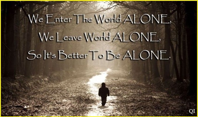better to be alone quotes