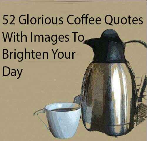 Best coffee quotes