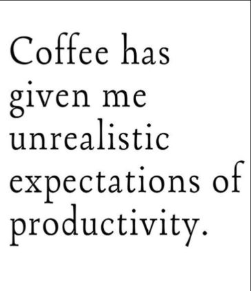 52 Glorious Coffee Quotes With Images To Brighten Your Day
