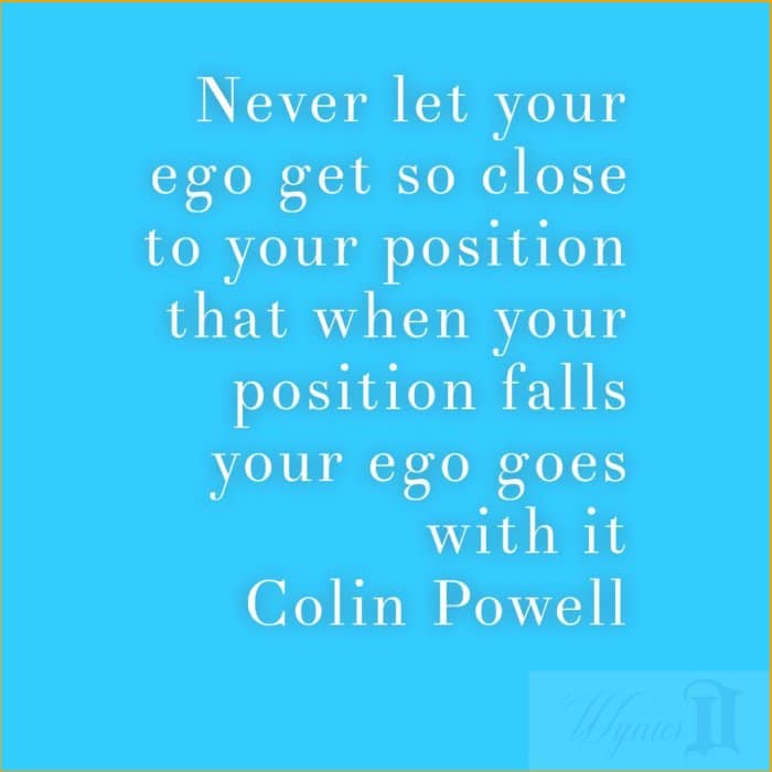 colin powell ego quotes