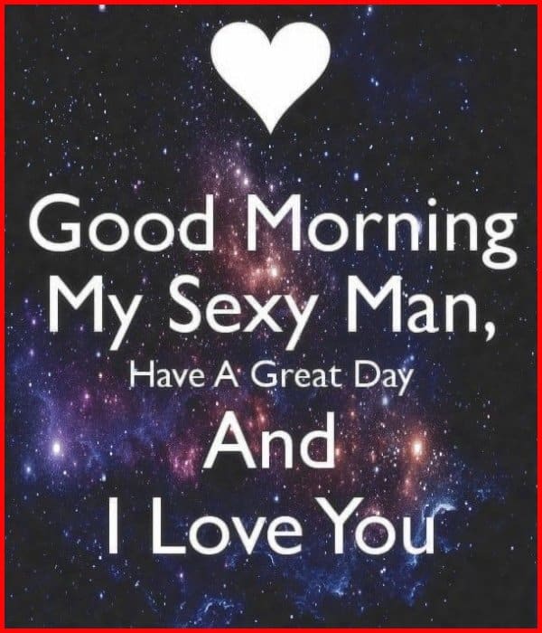 good morning sexy wishes for husband