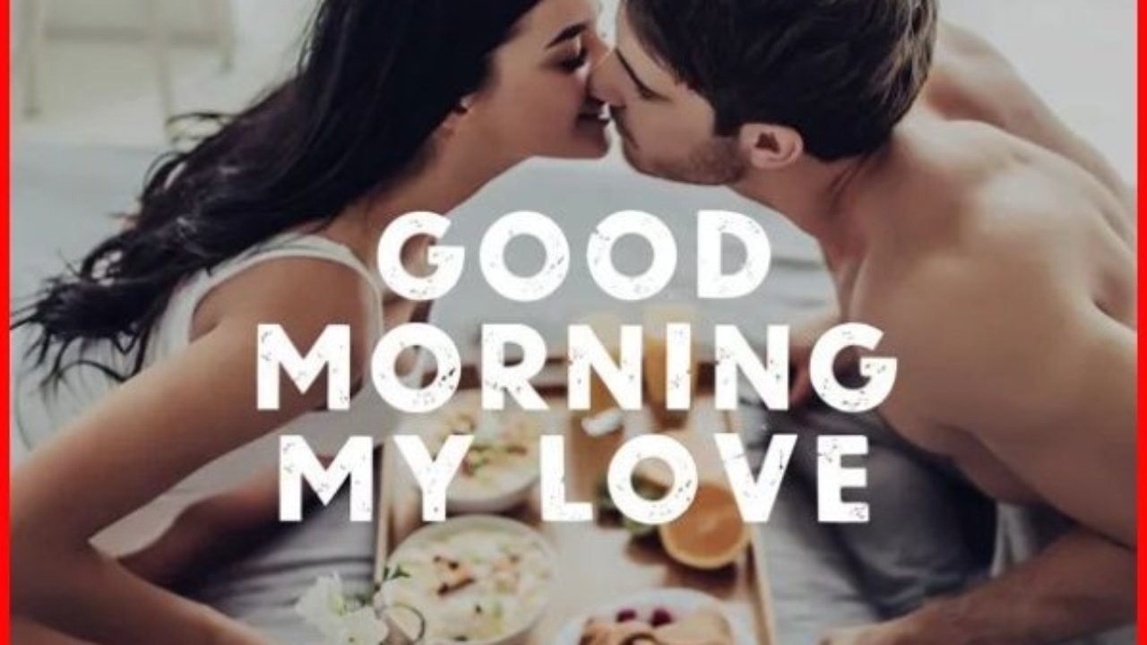 70+ Very Romantic Good Morning Quotes