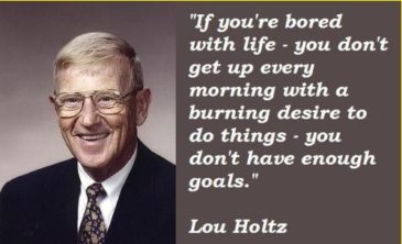 30 Really Inspiring Quotes By Lou Holtz With Images