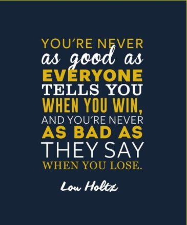 30 Really Inspiring Quotes By Lou Holtz With Images