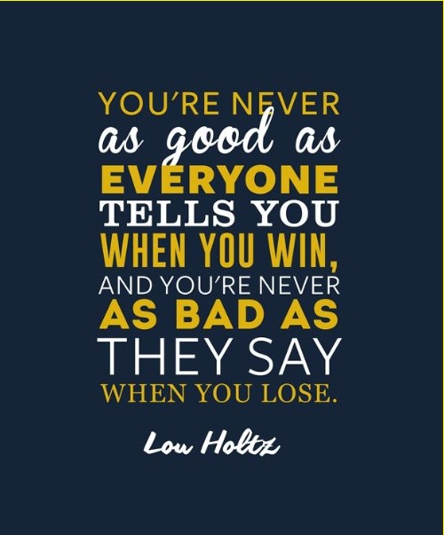 lou holtz quotes i follow three rules