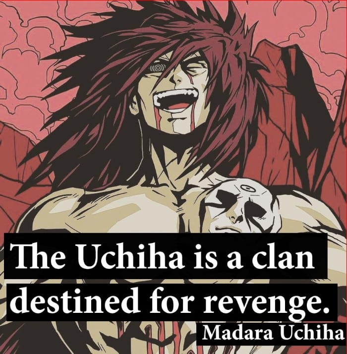 uchiha clan quotes by madara