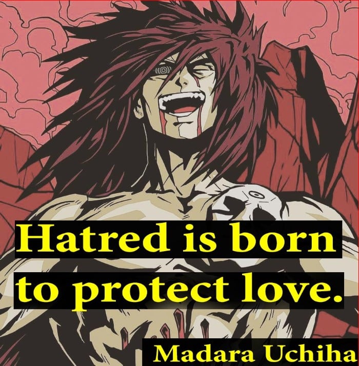 hatred quotes by madara