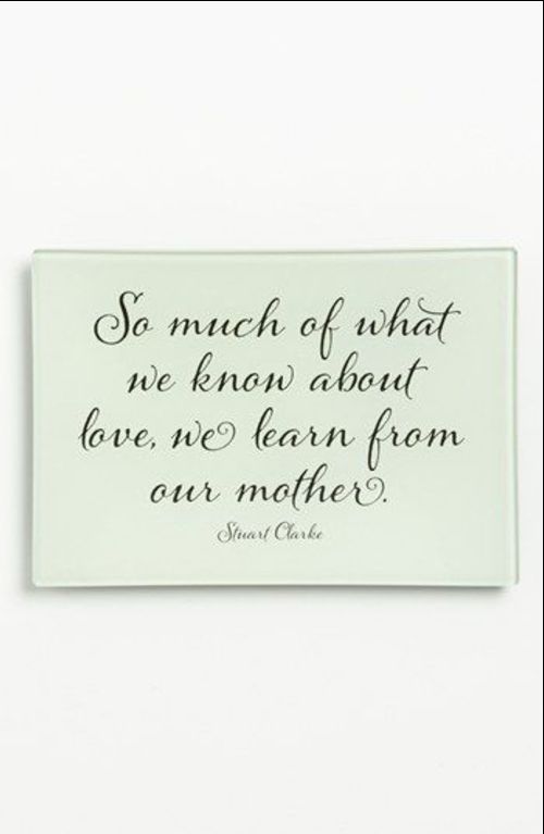 mothers day quotes love you