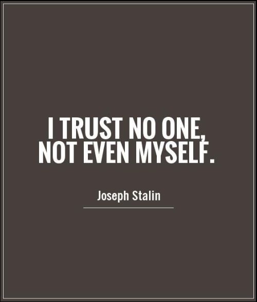 who do you trust quotes