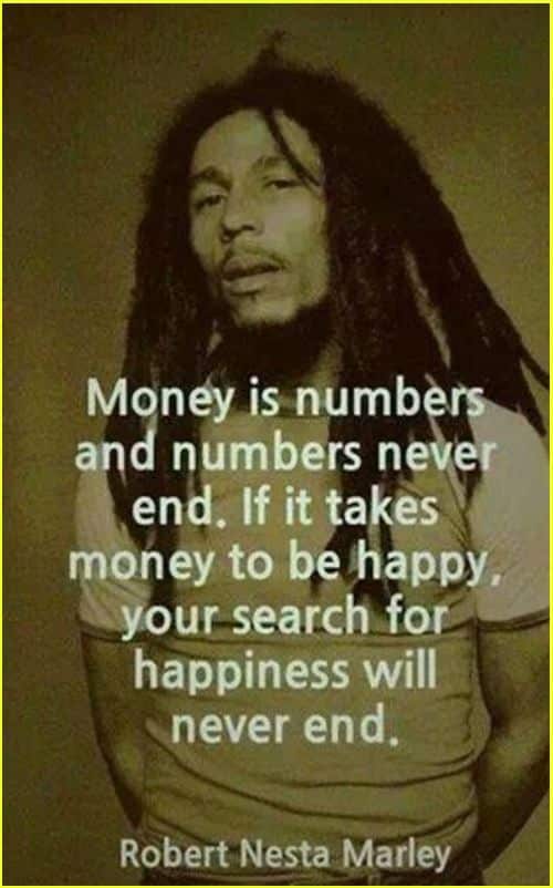 bob marley quotes about money