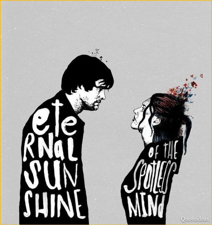 quotes from the eternal sunshine of the Spotless mind