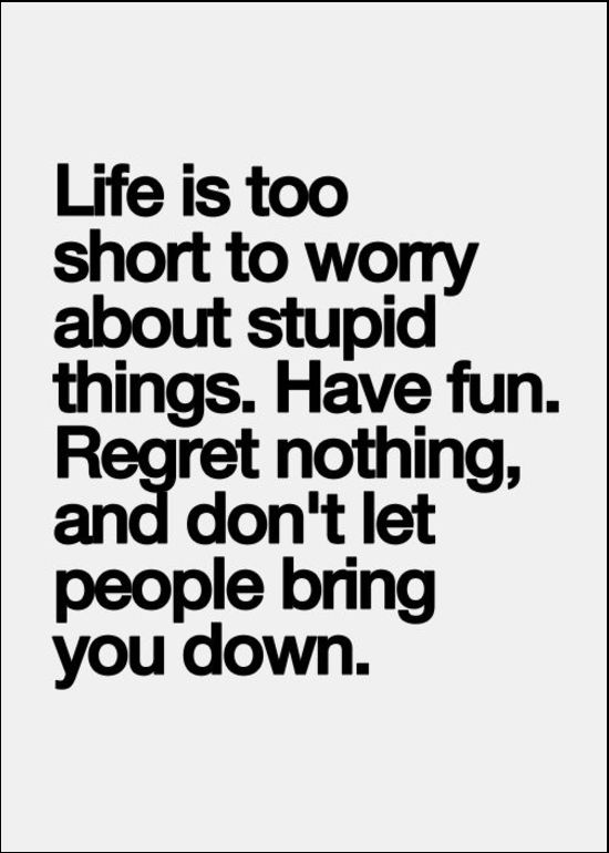 life is short quotes