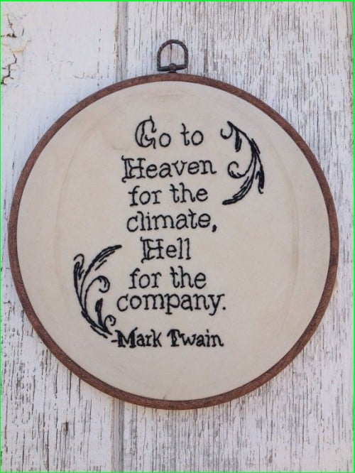 mark twain quote about go to heaven