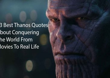23 Best Thanos Quotes About Conquering The World From Movies To Real Life