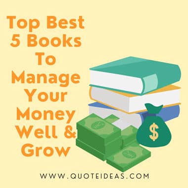 Top Best 5 Books To Manage Your Money Well & Grow