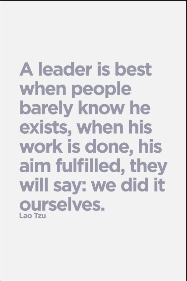 Leadership Quotes - 50 Great Leadership Quotes To Help You Win At Life